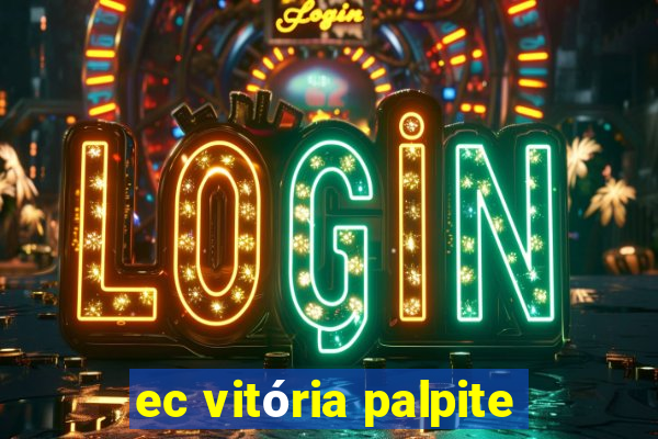 ec vitória palpite