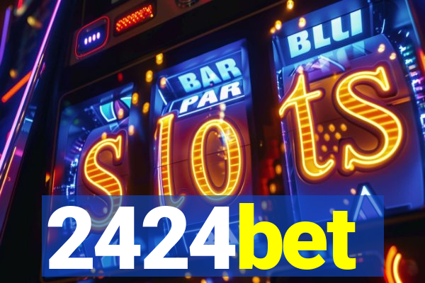 2424bet