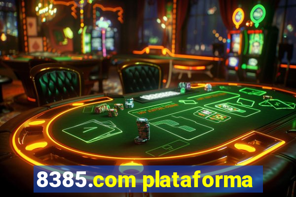 8385.com plataforma