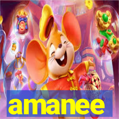 amanee