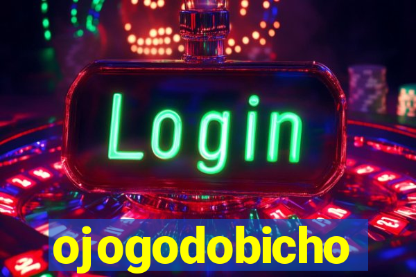 ojogodobicho