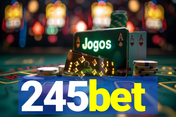 245bet