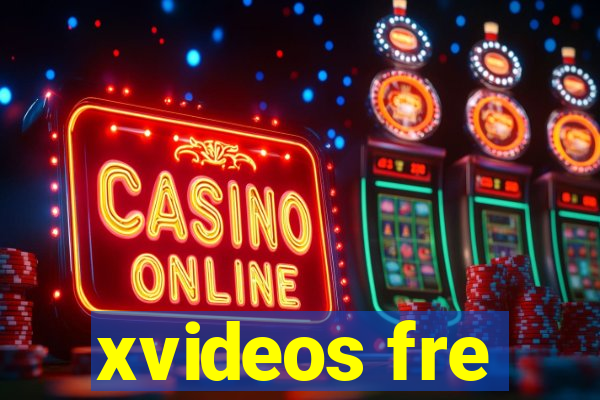 xvideos fre