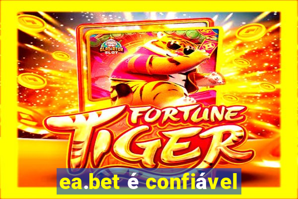 ea.bet é confiável