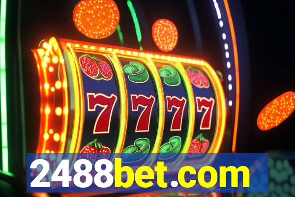2488bet.com