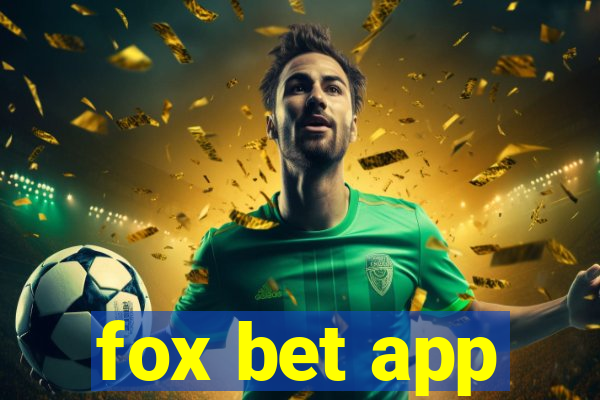 fox bet app