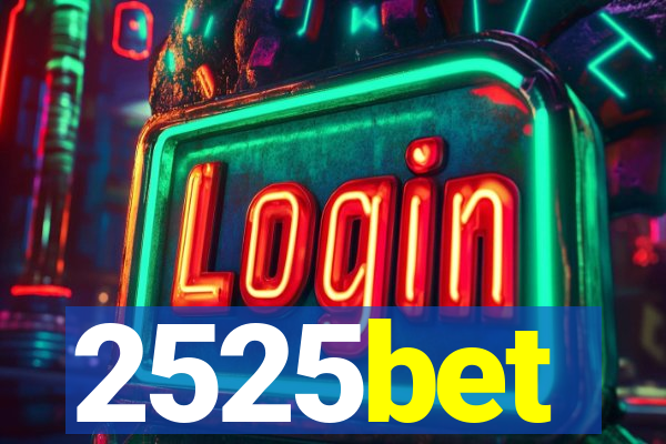 2525bet