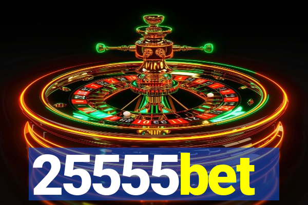 25555bet