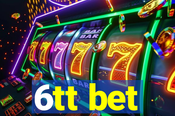 6tt bet