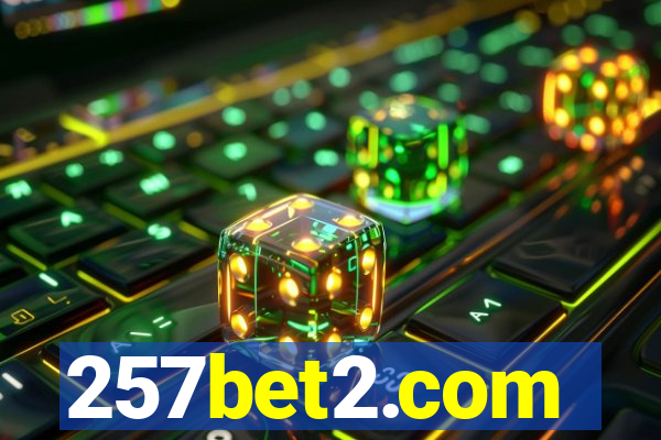 257bet2.com
