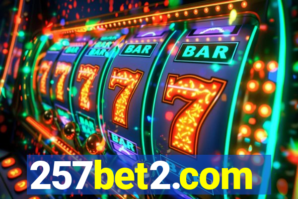257bet2.com