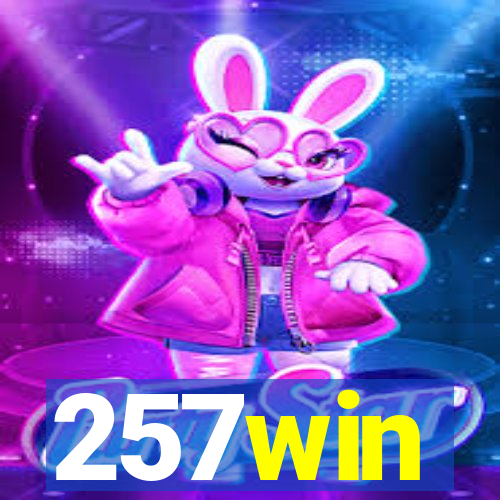 257win