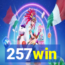 257win