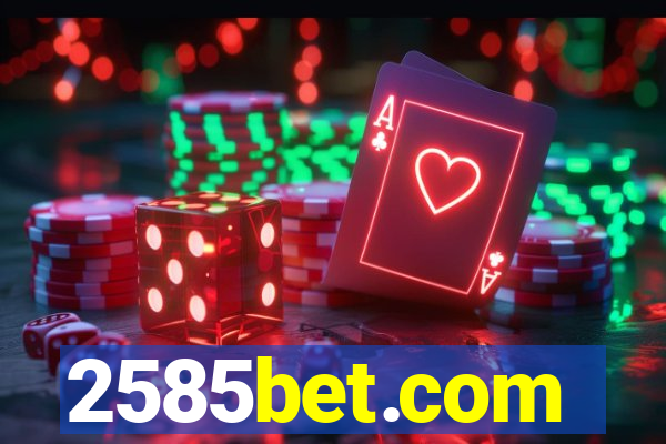 2585bet.com