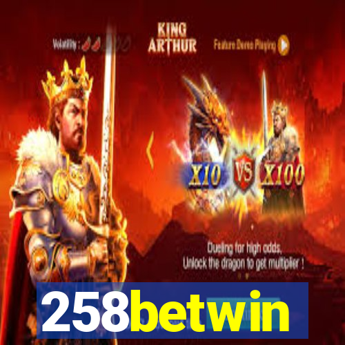 258betwin