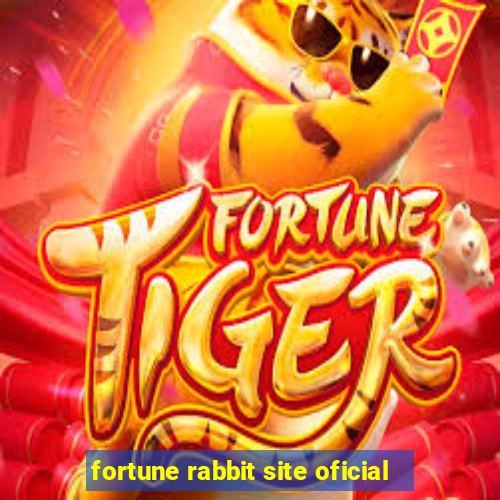 fortune rabbit site oficial