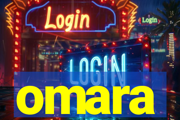 omara