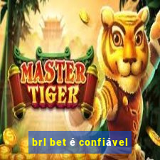 brl bet é confiável