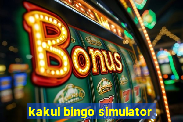 kakul bingo simulator