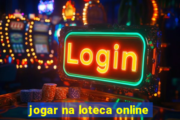 jogar na loteca online