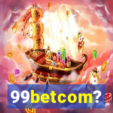99betcom?