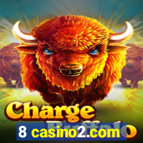 8 casino2.com