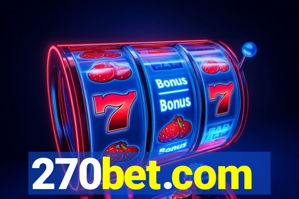 270bet.com