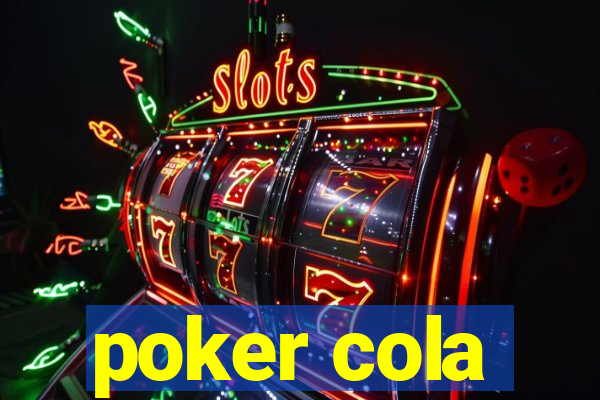 poker cola
