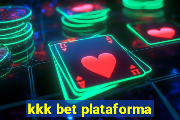 kkk bet plataforma