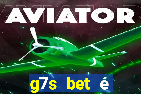 g7s bet é confiável reclame aqui