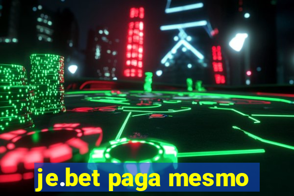je.bet paga mesmo