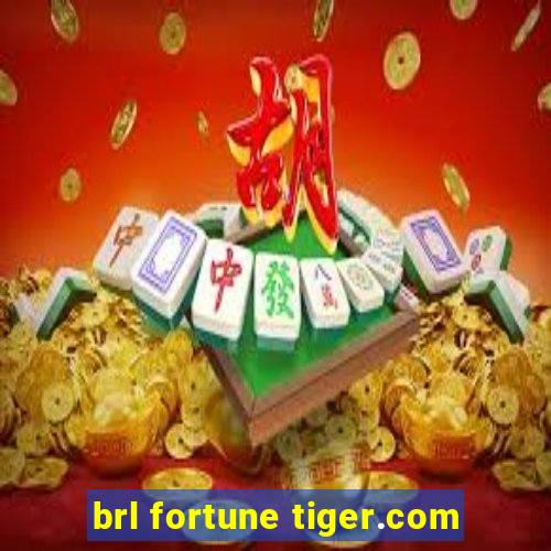 brl fortune tiger.com