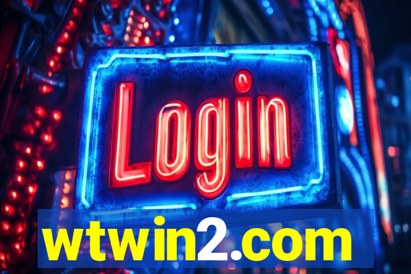 wtwin2.com