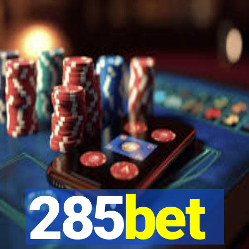 285bet