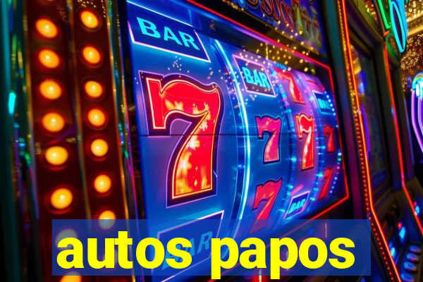 autos papos