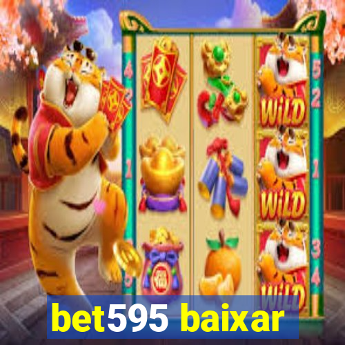 bet595 baixar