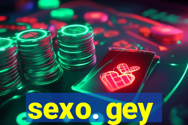 sexo. gey