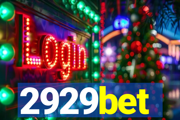 2929bet