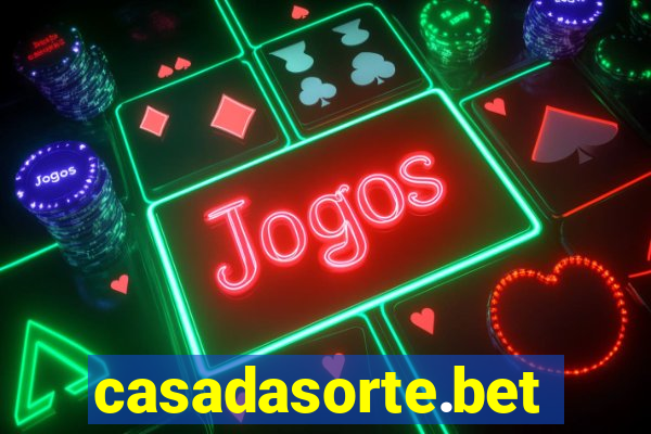 casadasorte.bet