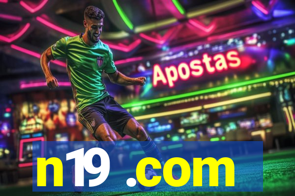 n19 .com