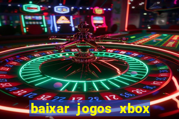 baixar jogos xbox 360 rgh torrent