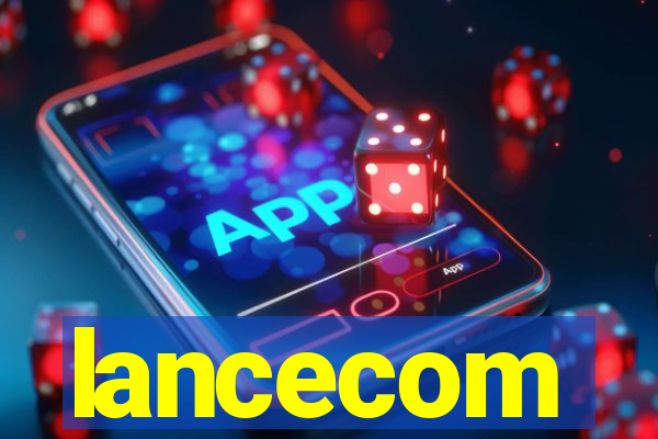 lancecom