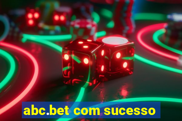 abc.bet com sucesso