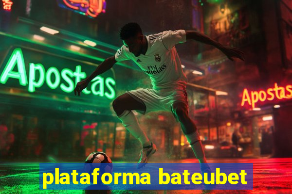 plataforma bateubet