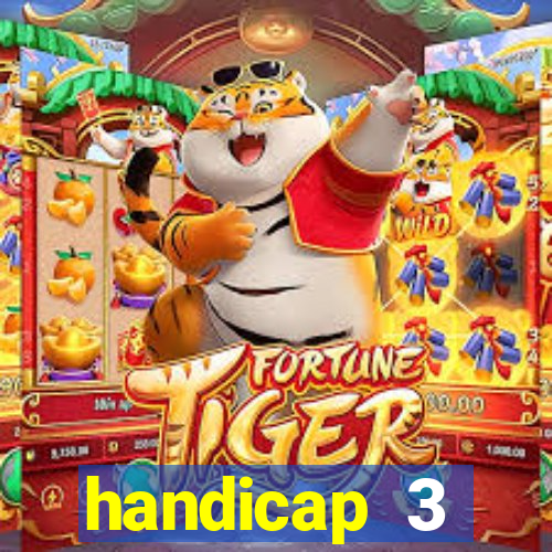 handicap 3 resultado final