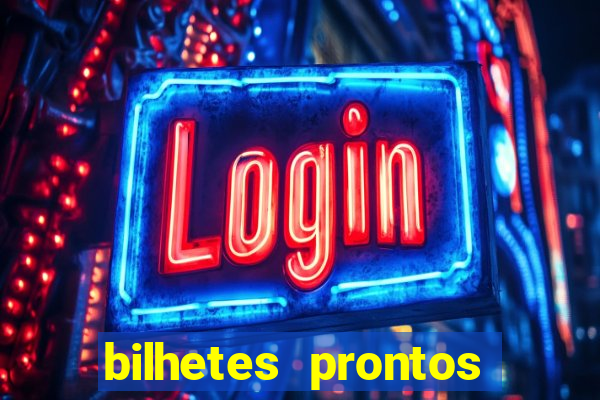 bilhetes prontos futebol para hoje