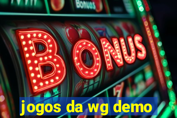 jogos da wg demo