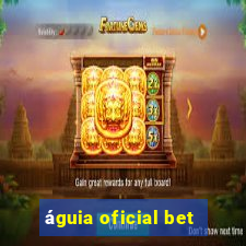 águia oficial bet
