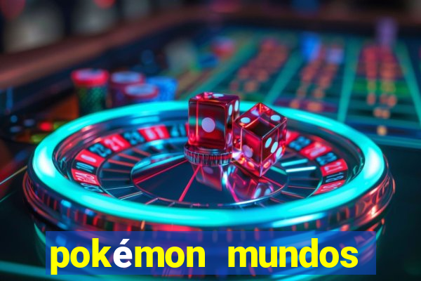 pokémon mundos elementais download