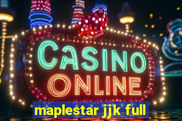 maplestar jjk full